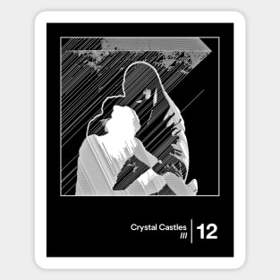 Crystal Castles - III / Minimalist Style Graphic Design Sticker